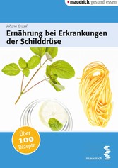 Ernährung bei Erkrankungen der Schilddrüse