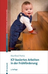 ICF-basiertes Arbeiten in der Frühförderung