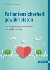 Patientensicherheit gewährleisten