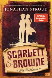 Scarlett & Browne - Die Outlaws