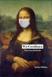 Wir Covidioten