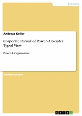 Corporate Pursuit of Power- A Gender Typed View