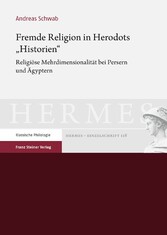 Fremde Religion in Herodots 'Historien'