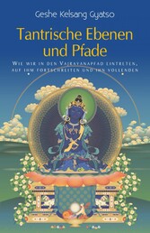 Tantrische Ebenen und Pfade