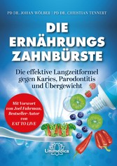 Die Ernährungs-Zahnbürste