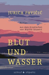 Blut und Wasser