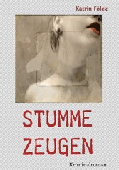 Stumme Zeugen