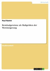 Residualgewinne als Maßgrößen der Wertsteigerung