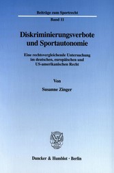 Diskriminierungsverbote und Sportautonomie.