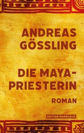 Die Maya-Priesterin