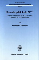 Der ordre public in der WTO.