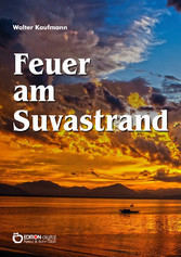 Feuer am Suvastrand