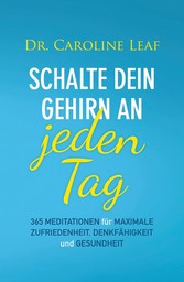 Schalte dein Gehirn an - jeden Tag