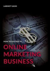 How to Succeed a Online Marketing Business