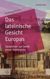 Das lateinische Gesicht Europas