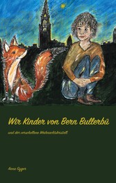 Wir Kinder von Bern Bullerbü