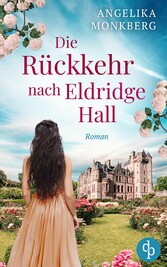 Die Rückkehr nach Eldridge Hall