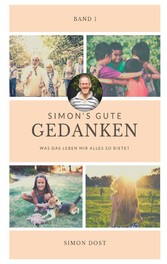 Simon´s gute Gedanken