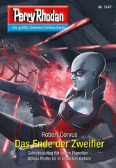 Perry Rhodan 3147: Das Ende der Zweifler