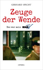 Zeuge der Wende