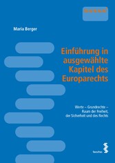 Einführung in ausgewählte Kapitel des Europarechts