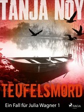 Teufelsmord - Ein Fall für Julia Wagner: Band 1