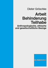 Arbeit - Behinderung - Teilhabe