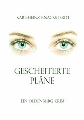 Gescheiterte Pläne