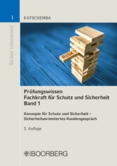 Prüfungswissen  Fachkraft für Schutz und Sicherheit Band 1