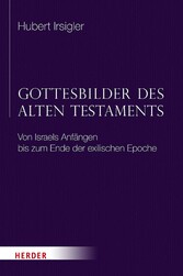 Gottesbilder des Alten Testaments