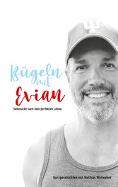 Bügeln mit Evian