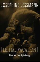 Lethal Vacation