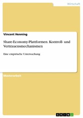 Share-Economy-Plattformen. Kontroll- und Vertrauensmechanismen