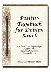 Positiv-Tagebuch für Deinen Bauch