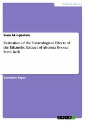 Evaluation of the Toxicological Effects of the Ethanolic Extract of Alstonia Boonei Stem Bark