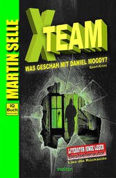 X-TEAM - Was geschah mit Daniel Moody?