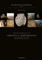 Catalogue of Archaeological Sites. Grdapan & Akrê Regions