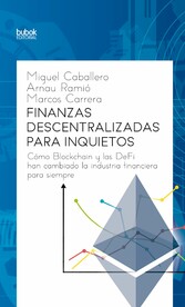 Finanzas descentralizadas para inquietos