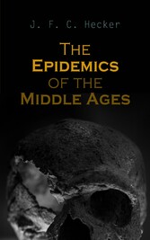 The Epidemics of the Middle Ages