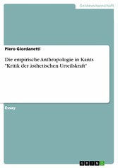 Die empirische Anthropologie in Kants 'Kritik der ästhetischen Urteilskraft'