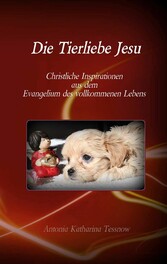 Die Tierliebe Jesu