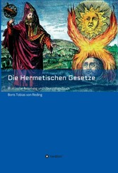 Die Hermetischen Gesetze