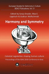 Harmony and Symmetry. Celestial regularities shaping human culture.