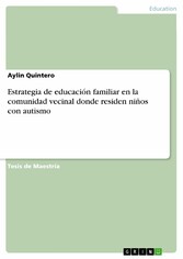 Estrategia de educación familiar en la comunidad vecinal donde residen niños con autismo