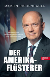 Der Amerika-Flüsterer