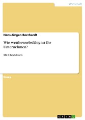 Wie wettbewerbsfähig ist Ihr Unternehmen?