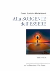 Alla Sorgente dell&apos;Essere