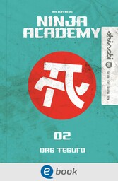 Ninja Academy 2. Das TESUTO