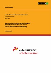 Lernmotivation und Lernerfolg von Pflichtteilnehmer*innen in der Ersten-Hilfe-Breitenausbildung