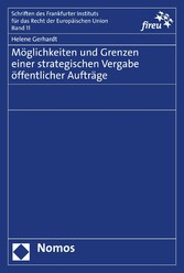 Möglichkeiten und Grenzen einer strategischen Vergabe öffentlicher Aufträge